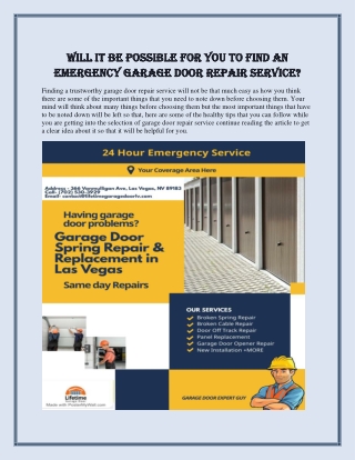 Will it be possible for you to find an emergency garage door repair service