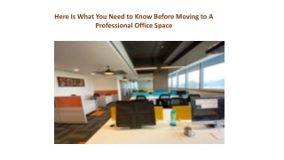 Here Is What You Need to Know Before Moving to A Professional Office Space
