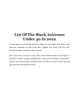 List Of The Black Actresses Under 40 In 2022