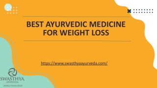 Best Ayurvedic Medicine for Weight Loss - Swasthya Ayurveda