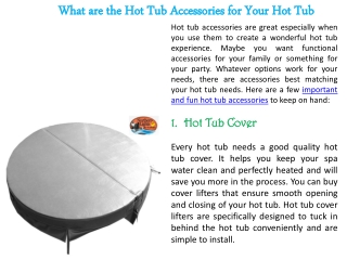 What are the Hot Tub Accessories for Your Hot Tub?