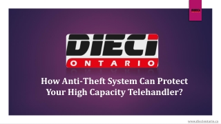 How Anti-Theft System Can Protect Your High Capacity Telehandler
