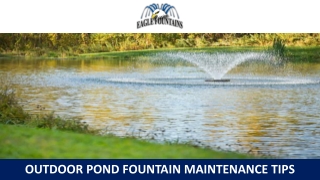 Outdoor Pond Fountain Maintenance Tips