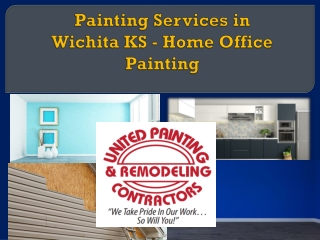 Painting Services in Wichita KS - Home Office Painting