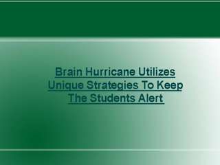 Brain Hurricane Tutoring