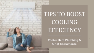 Tips to Boost Cooling Efficiency
