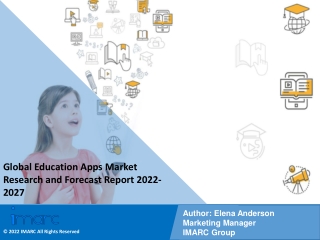 Education Apps Market PDF, Size, Share, Trends, Industry Scope 2022-2027