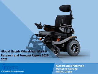 Electric Wheelchair Market PDF, Size, Share, Trends, Industry Scope 2022-2027