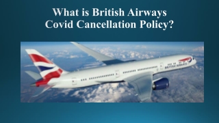 What is British Covid Cancellation Policy