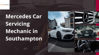Mercedes Car Servicing Mechanic In Southampton