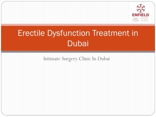 Erectile Dysfunction Treatment in Dubai