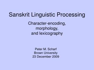 Sanskrit Linguistic Processing