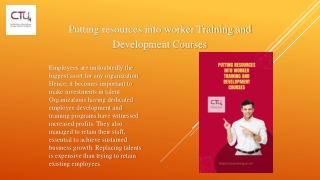 Putting resources into worker Training and Development Courses