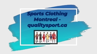 Sports Clothing Montreal - qualitysport.ca