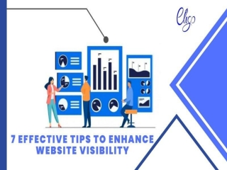 7 Effective Tips To Enhance Website Visibility