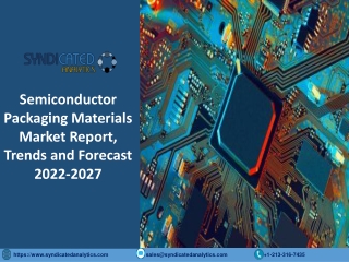 Semiconductor Packaging Materials Market Share 2022: Industry Analysis