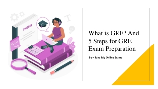 What Is GRE? And 5 Steps for GRE Exam Preparation _