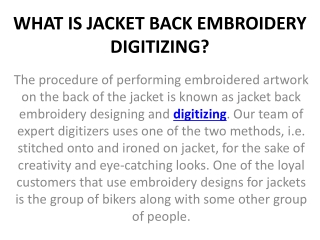 WHAT IS JACKET BACK EMBROIDERY DIGITIZING?