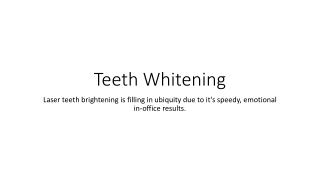 Teeth Whitening