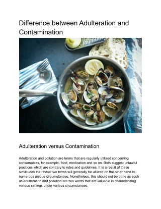 Difference between Adulteration and Contamination