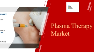 Plasma Therapy Market Size PPT