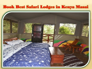 Book Best Safari Lodges in Kenya Masai