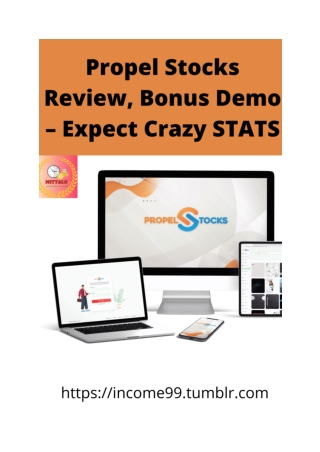 Propel Stocks Review, Bonus Demo – Expect Crazy STATS