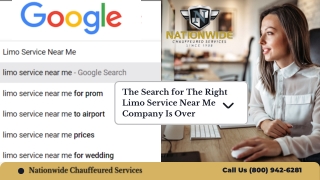 The Search for The Right Limo Service Near Me Company