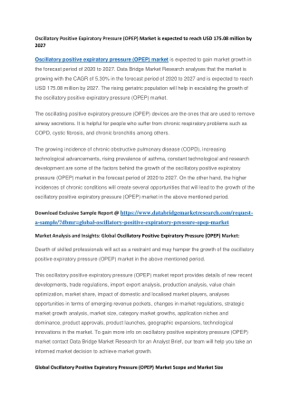 Oscillatory Positive Expiratory Pressure (OPEP) Market is expected to reach USD 175.08 million by 2027