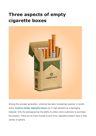 Three aspects of empty cigarette boxes