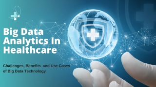 How does Big Data Analytics Help in the Healthcare Industry?