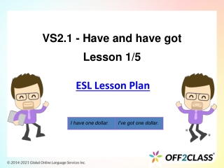 Have And Have Got: An ESL Lesson Plan