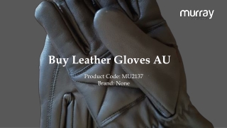 Buy Leather Gloves AU- murrayuniforms.com.au