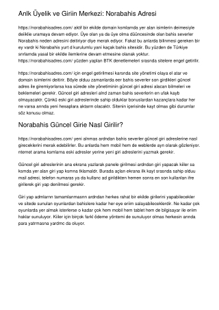 Anlık Üyelik ve Girişin Merkezi: Norabahis Adresi