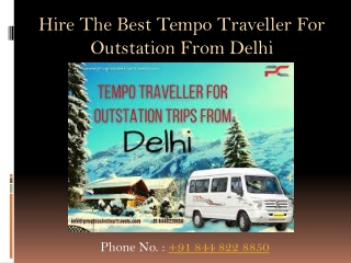 Hire The Best Tempo Traveller For Outstation From Delhi