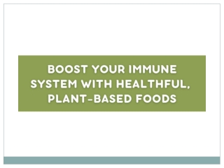 Boost your Immune System with Healthful, Plant-based Foods - Yakult India