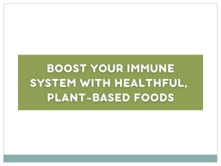 Boost your Immune System with Healthful, Plant-based Foods - Yakult India