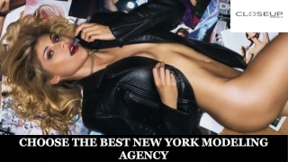 CHOOSE THE BEST NEW YORK MODELING AGENCY