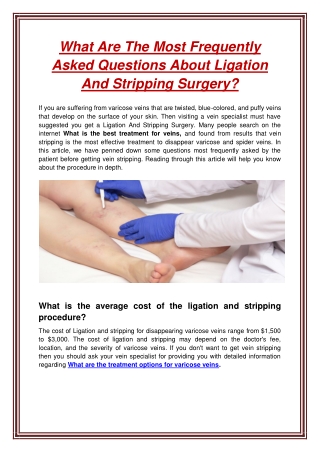 What Are The Most Frequently Asked Questions About Ligation And Stripping Surgery