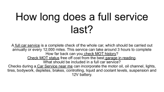 How long does a full service last_