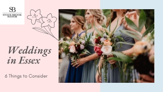 Six Factors to Consider When Planning Weddings in Essex