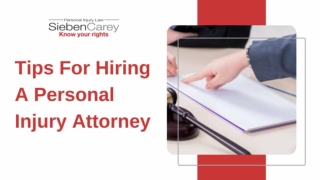 Tips For Hiring A Personal Injury Attorney