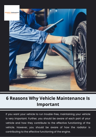 6 Reasons Why Vehicle Maintenance Is Important