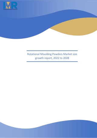Rotational Moulding Powders Market