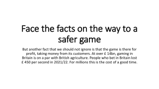 Face the facts on the way to a safer game