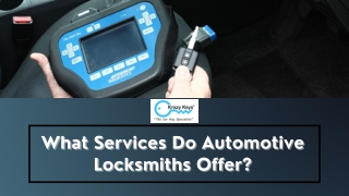 Effective Services Offered by Automotive Locksmith | Krazy Keys