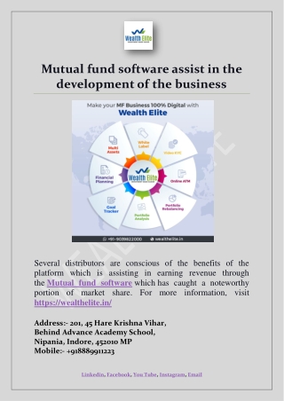 Mutual fund software assist in the development of the business