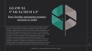 Our company Global Parachem LLP is the best packaging material provider in Delhi (India).