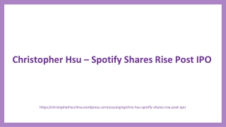 Christopher Hsu – Spotify Shares Rise Post IPO