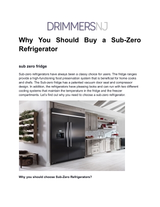 Why You Should Buy a Sub-Zero Refrigerator